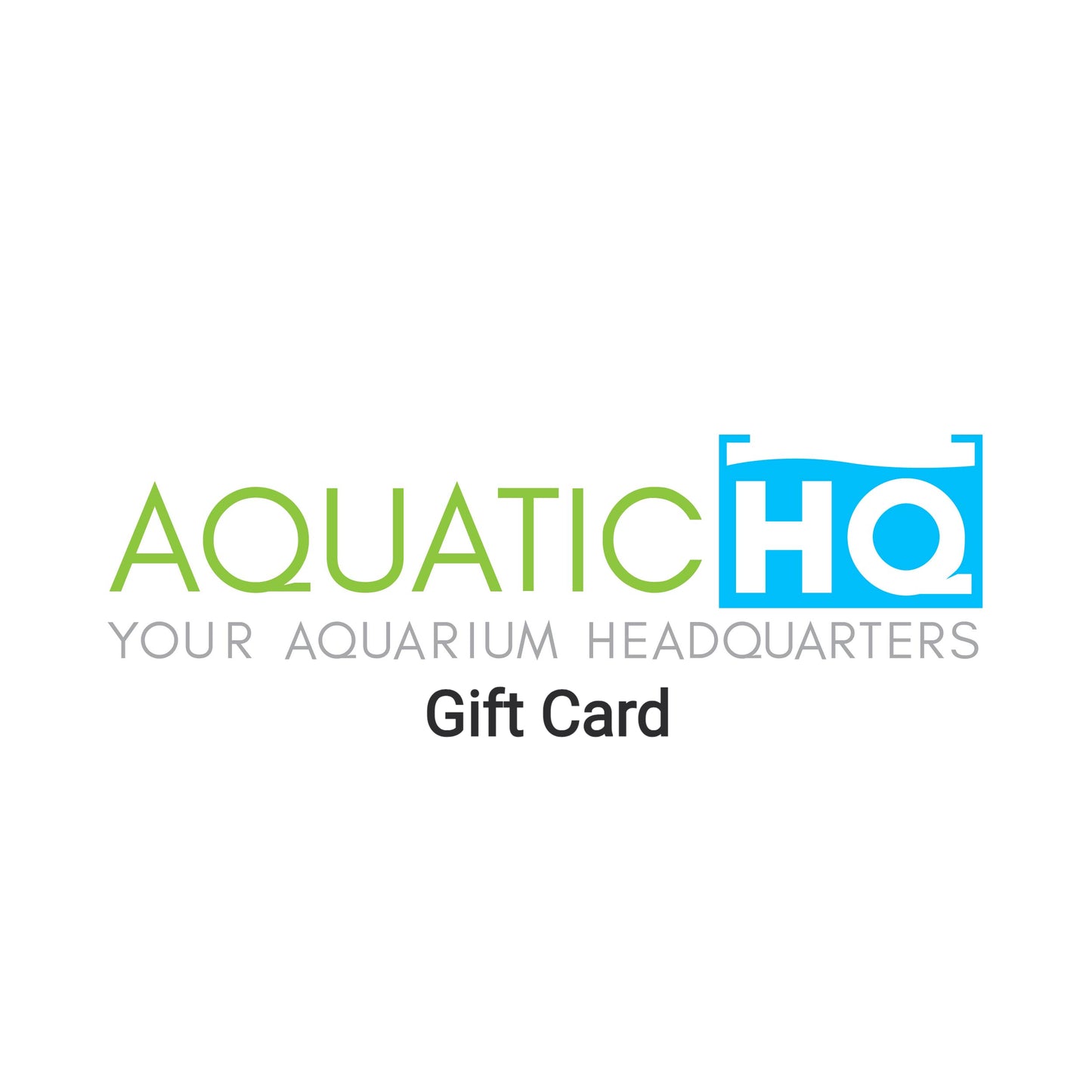 AquaticHQ Gift Card